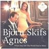 lytte på nettet Björn Skifs & Agnes - When You Tell The World Youre Mine