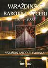 last ned album Various - Varaždinske Barokne Večeri 1971 2005 Varaždin Baroque Evenings 1971 2005