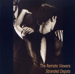 Download The Remote Viewers - Stranded Depots