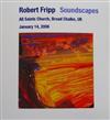 ouvir online Robert Fripp - Soundscapes January 14 2006 All Saints Church Broad Chalke UK