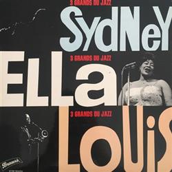 Download Ella, Louis Et Sidney Bechet - Les Grands Succès Du Jazz