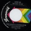 télécharger l'album Gene Chandler And Barbara Acklin - Show Me The Way To Go Love Wont Start