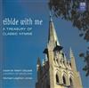 ladda ner album Choir Of Trinity College, University Of Melbourne - Abide With Me