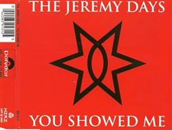 Download The Jeremy Days - You Showed Me