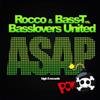 télécharger l'album Rocco & BassT vs Basslovers United - Asap