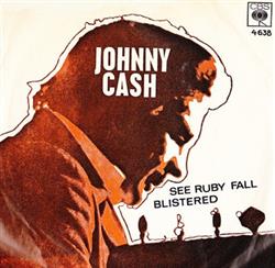 Download Johnny Cash - See Ruby Fall Blistered