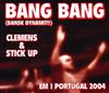 ladda ner album Clemens & Stick Up - Bang Bang Dansk Dynamit