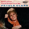 baixar álbum Petula Clark - Down Town Youd Better Love Me