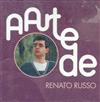 Renato Russo - A Arte De Renato Russo