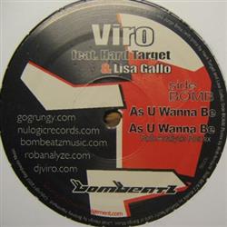 Download Viro Feat Hard Target & Lisa Gallo - As U Wanna Be