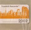 last ned album Various - Trustkill Records 2002