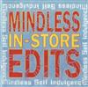 Album herunterladen Mindless Self Indulgence - Mindless In Store Edits