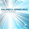 ladda ner album Palmez Feat Green Box - You Said