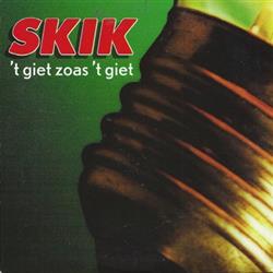 Download Skik - T Giet Zoas T Giet