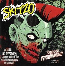 Download Skitzo - Psycho Psycho Psychomania