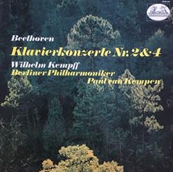 Download Beethoven Wilhelm Kempff, Berliner Philharmoniker, Paul van Kempen - Klavierkonzerte Nr 2 4