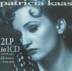 Download Patricia Kaas - 2LP in 1CD 1987 1991