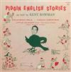 escuchar en línea Kent Bowman - Pidgin English Stories