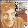 online luisteren Copland, Leonard Bernstein, New York Philharmonic - Appalachian Spring Rodeo Billy the Kid Fanfare for the Common Man