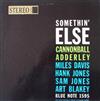 lytte på nettet Cannonball Adderley, Miles Davis, Hank Jones, Sam Jones, Art Blakey - Somethin Else