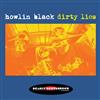 Album herunterladen Howlin Black - Dirty Lies