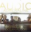 télécharger l'album Audio Adrenaline - Big House To Ocean Floor