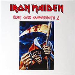 Download Iron Maiden - Beast Over Hammersmith 2