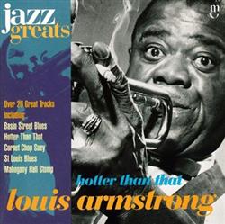 Download Louis Armstrong - Hotter Than That