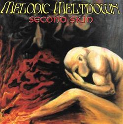 Download Melodic Meltdown - Second Skin