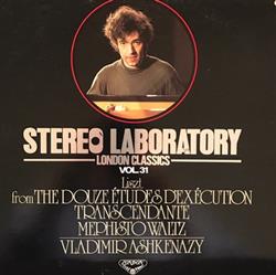 Download Franz Liszt, Vladimir Ashkenazy - Stereo Laboratory London Classics Vol 31