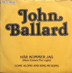 Download John Ballard - Här Kommer Jag