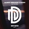 lataa albumi Albert Breaker X RAIDH - Go Down