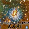 last ned album SpaceXplorer - XXXI