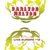 Album herunterladen Carlton Melton - Live Europe 12