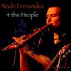 ouvir online Wade Fernandez - 4 The People