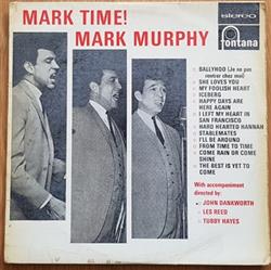 Download Mark Murphy, John Dankworth, Les Reed, Tubby Hayes - Mark Time