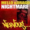 lataa albumi Mello & Drago - Nightmare