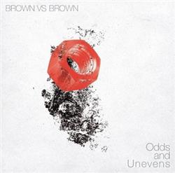 Download Brown Vs Brown - Odds And Unevens