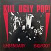 écouter en ligne Kill Ugly Pop! - Legendary Bigfoot