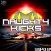 Album herunterladen Naughty Kicks - GBU 43 EP