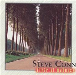 Download Steve Conn - River Of Madness