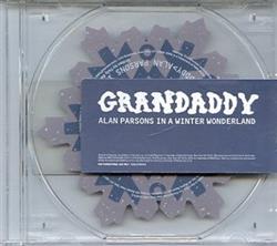 Download Grandaddy - Alan Parsons In A Winter Wonderland