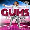 ouvir online Gums Feat Edalam - Flashlight