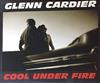 Album herunterladen Glenn Cardier - Cool Under Fire