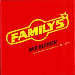 Download Family 5 - Wir Bleiben Alle Studio Aufnahmen 1981 1991