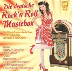 Download Various - Die Deutsche Rockn Roll Musicbox