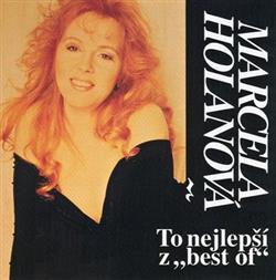 Download Marcela Holanová - To Nejlepší Z Best Of