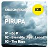 online luisteren Pirupa - Snatch 035