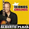 télécharger l'album Alberto Plaza - Iconos Chilenos