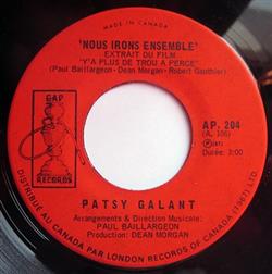 Download Patsy Gallant - Nous Irons Ensemble Ya Plus De Trou A Perce